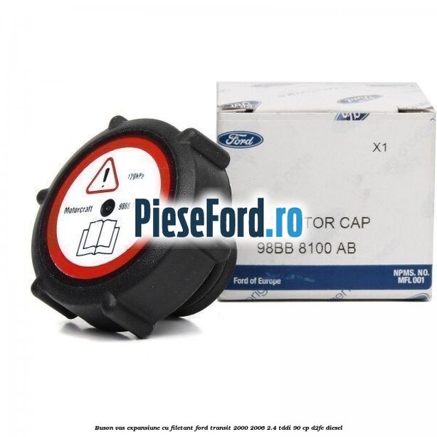 Buson vas expansiune cu filetant Ford Transit 2000-2006 2.4 TDdi 90 cp D2FE diesel