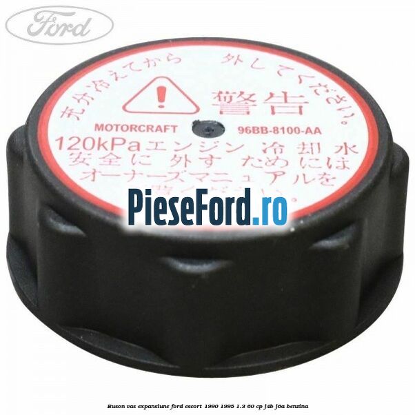 Buson vas expansiune Ford Escort 1990-1995 1.3 60 cp J4B, J6A benzina