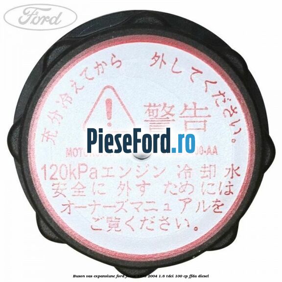 Buson vas expansiune Ford Focus 1998-2004 1.8 TDCi 100 cp FFDA diesel