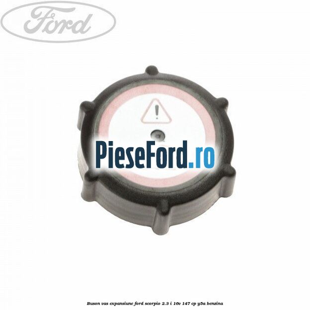 Buson vas expansiune Ford Scorpio 2.3 i 16V 147 cp Y5A benzina