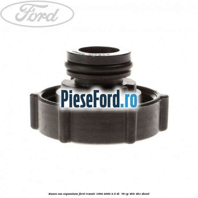 Buson vas expansiune Ford Transit 1994-2000 2.5 DI  76 cp 4HB, 4HC diesel
