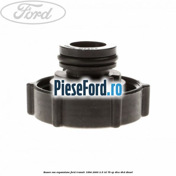 Buson vas expansiune Ford Transit 1994-2000 2.5 TD 75 cp 4HA, 4HD diesel