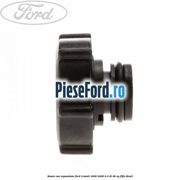 Buson vas expansiune Ford Transit 2000-2006 2.0 DI 86 cp Buson vas expansiune Ford Transit 2000-2006 2.0 DI 86 cp F3FA diesel