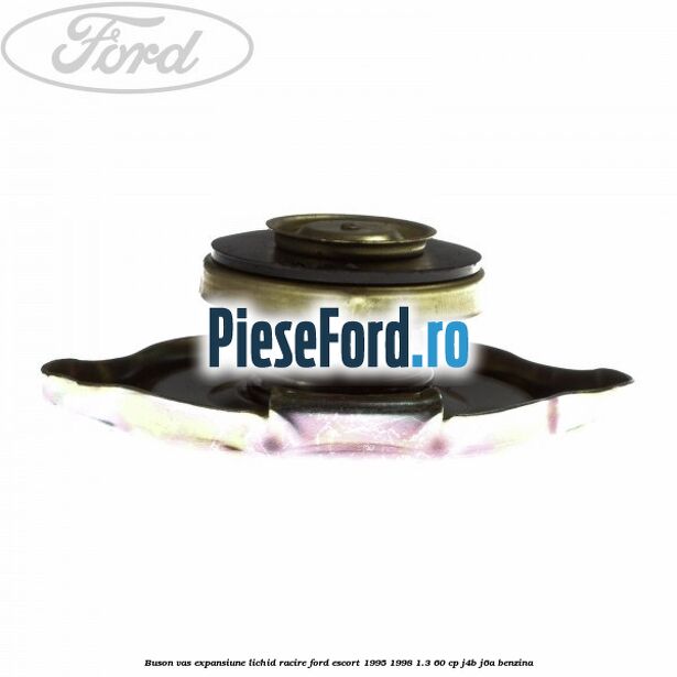 Buson vas expansiune lichid racire Ford Escort 1995-1998 1.3 60 cp J4B, J6A benzina