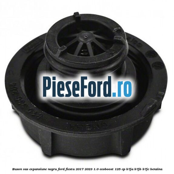 Buson vas expansiune negru Ford Fiesta 2017-2023 1.0 EcoBoost 125 cp B7JA, B7JB, B7JC benzina
