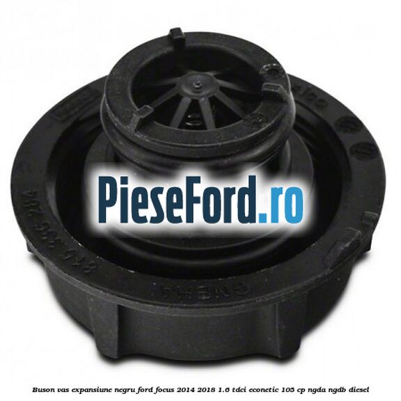 Buson vas expansiune negru Ford Focus 2014-2018 1.6 TDCi ECOnetic 105 cp NGDA, NGDB diesel