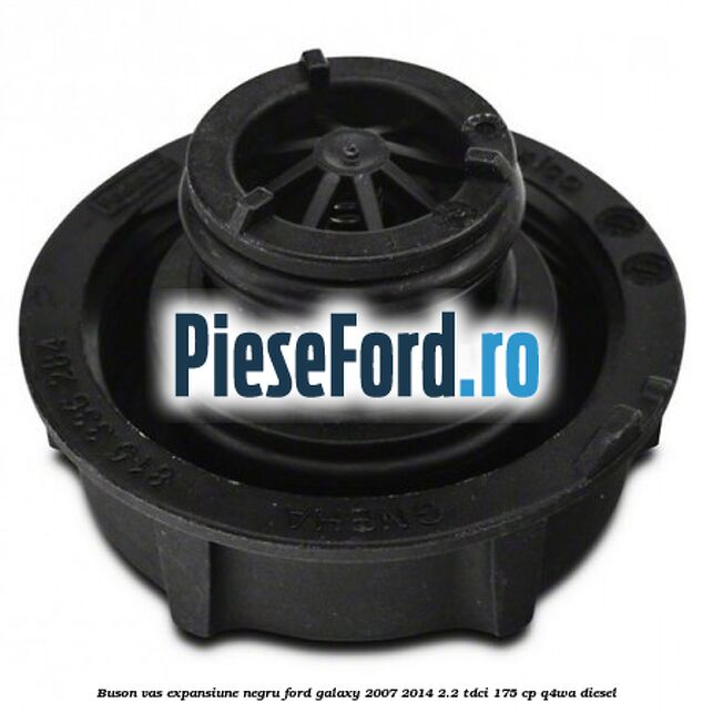 Buson vas expansiune negru Ford Galaxy 2007-2014 2.2 TDCi 175 cp Q4WA diesel