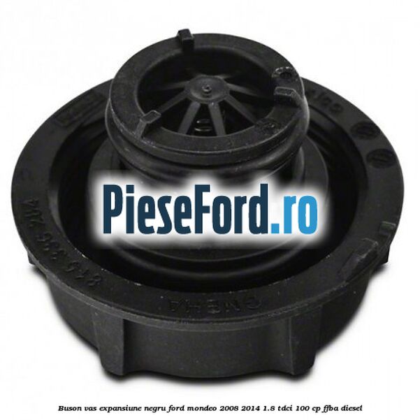 Buson vas expansiune negru Ford Mondeo 2008-2014 1.8 TDCi 100 cp FFBA diesel