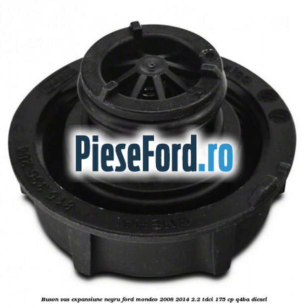Buson vas expansiune negru Ford Mondeo 2008-2014 2.2 TDCi 175 cp Q4BA diesel