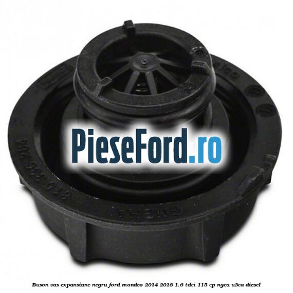 Buson vas expansiune negru Ford Mondeo 2014-2018 1.6 TDCi 115 cp NGCA, U3CA diesel
