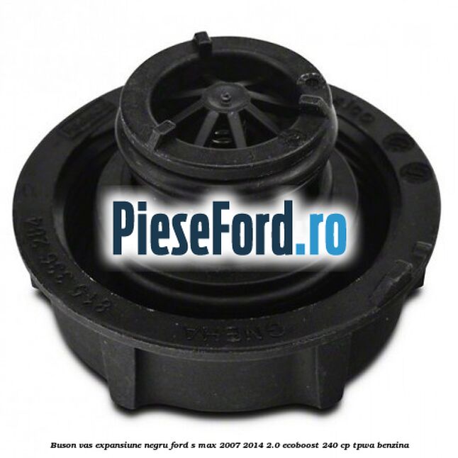 Buson vas expansiune negru Ford S-Max 2007-2014 2.0 EcoBoost 240 cp TPWA benzina