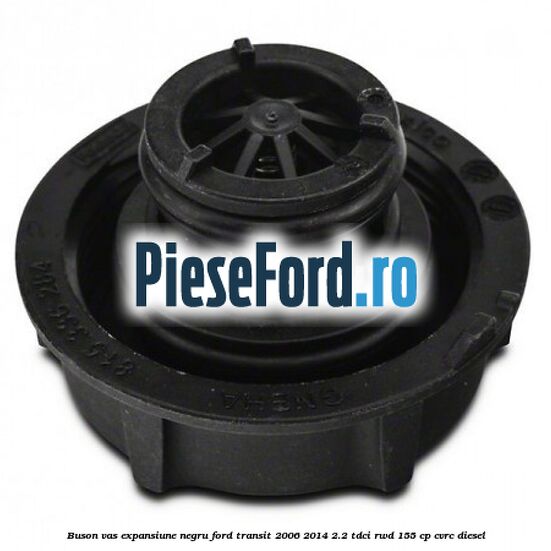 Buson vas expansiune negru Ford Transit 2006-2014 2.2 TDCi RWD 155 cp CVRC diesel