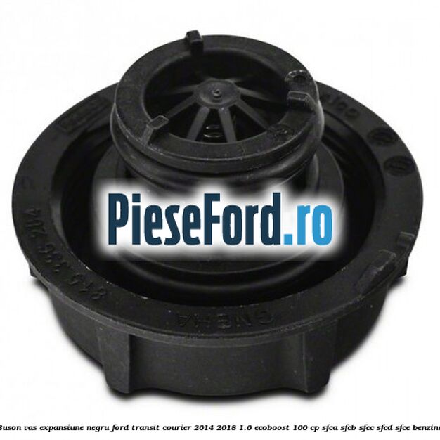 Buson vas expansiune negru Ford Transit Courier 2014-2018 1.0 EcoBoost 100 cp SFCA, SFCB, SFCC, SFCD, SFCE benzina
