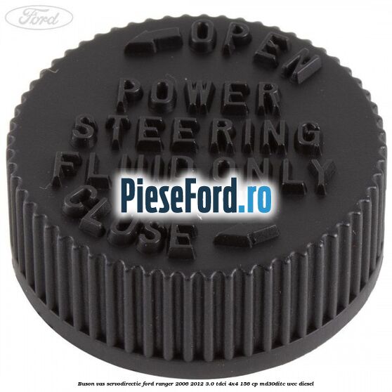 Buson vas servodirectie Ford Ranger 2006-2012 3.0 TDCi 4x4 156 cp MD30DITC, WEC diesel