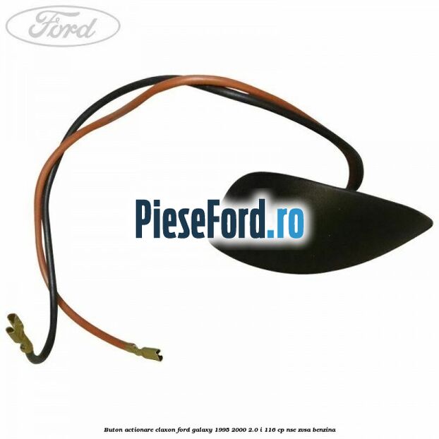 Buton actionare claxon Ford Galaxy 1995-2000 2.0 i 116 cp NSE, ZVSA benzina