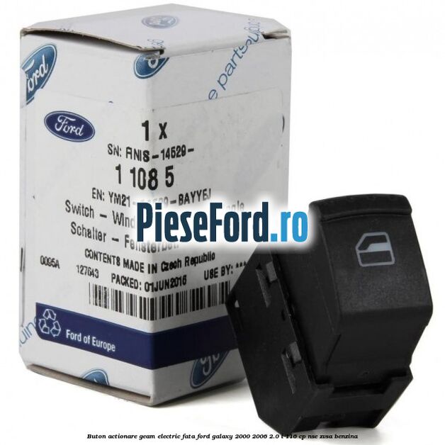 Buton actionare geam electric fata Ford Galaxy 2000-2006 2.0 i 116 cp NSE, ZVSA benzina