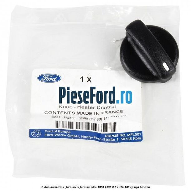 Buton aeroterma , fara soclu Ford Mondeo 1993-1996 2.0 i 16V 136 cp NGA benzina