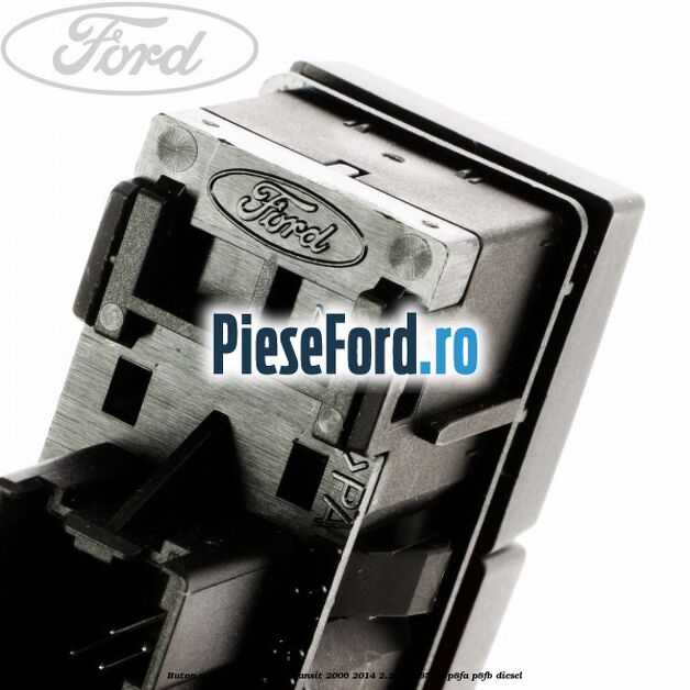Buton avarie cu 4x4 Ford Transit 2006-2014 2.2 TDCi 85 cp P8FA, P8FB diesel