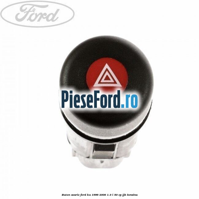 Buton avarie Ford Ka 1996-2008 1.3 i 50 cp