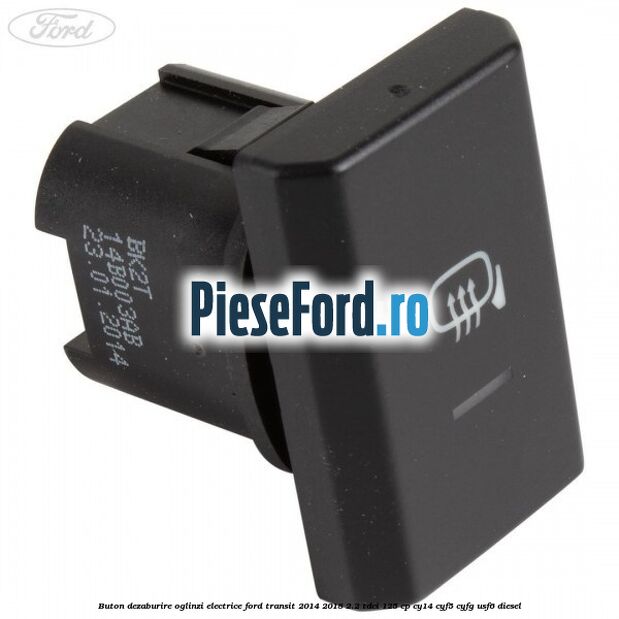 Buton dezaburire oglinzi electrice Ford Transit 2014-2018 2.2 TDCi 125 cp CY14, CYF5, CYFG, USF6 diesel