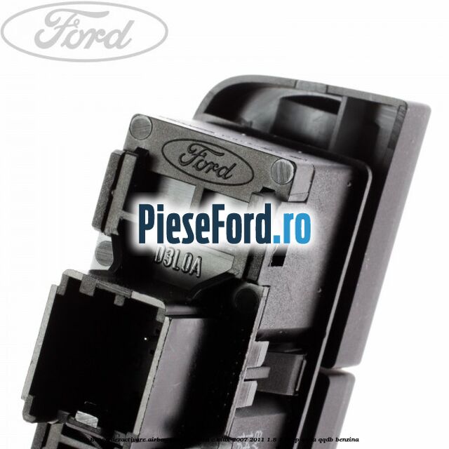 Buton dezactivare airbag pasager Ford C-Max 2007-2011 1.8 125 cp Buton dezactivare airbag pasager Ford C-Max 2007-2011 1.8 125 cp QQDA, QQDB benzina