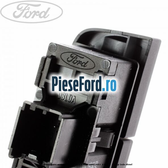 Buton dezactivare airbag pasager Ford C-Max 2007-2011 2.0 TDCi 110 cp IXDA diesel