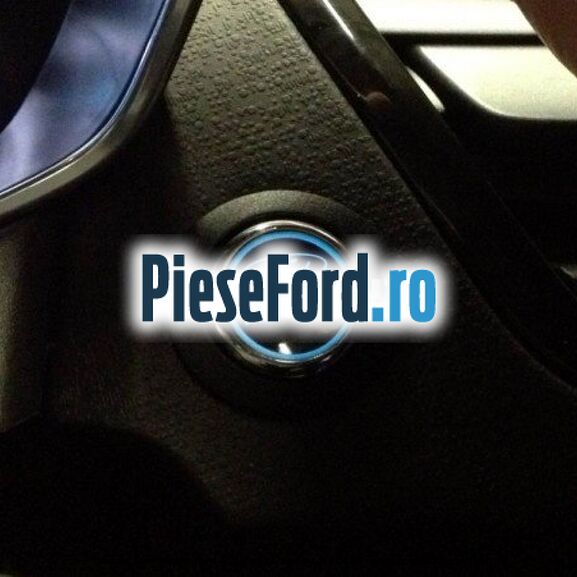 Buton Ford Power Ford Focus 2011-2014 1.6 Ti 125 cp Buton Ford Power Ford Focus 2011-2014 1.6 Ti 125 cp PNDA, PNDD benzina