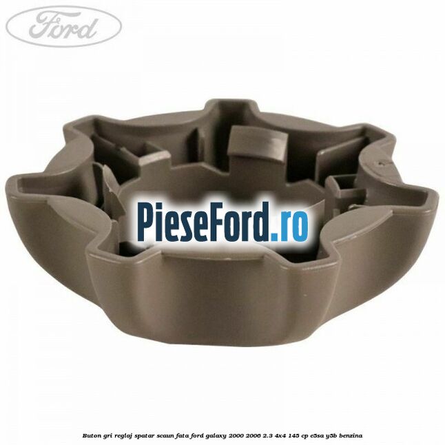 Buton gri reglaj spatar scaun fata Ford Galaxy 2000-2006 2.3 4x4 145 cp E5SA, Y5B benzina