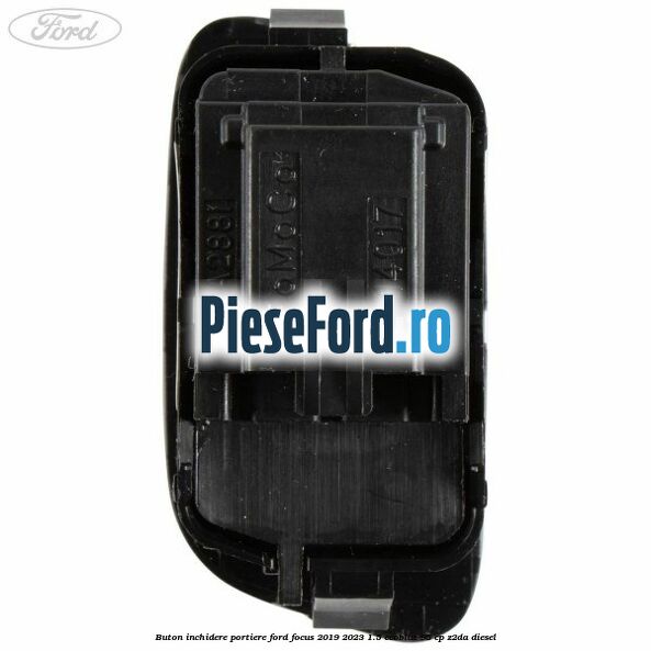 Buton inchidere portiere Ford Focus 2019-2023 1.5 EcoBlue 95 cp Z2DA diesel