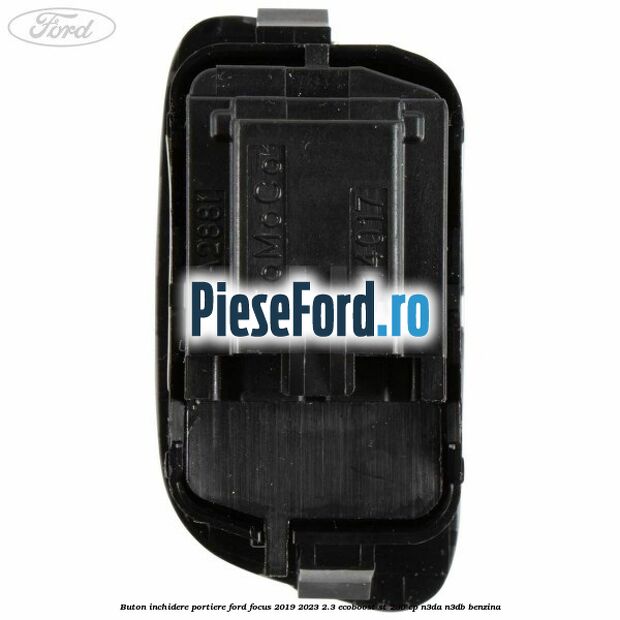 Buton inchidere portiere Ford Focus 2019-2023 2.3 EcoBoost ST 280 cp Buton inchidere portiere Ford Focus 2019-2023 2.3 EcoBoost ST 280 cp N3DA, N3DB benzina