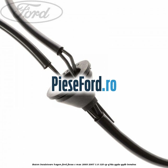 Buton incuietoare hayon Ford Focus C-Max 2003-2007 1.8 125 cp Q7DA, QQDA, QQDB benzina