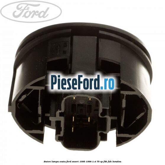 Buton lampa ceata Ford Escort 1995-1998 1.4 75 cp F4B, FUH benzina