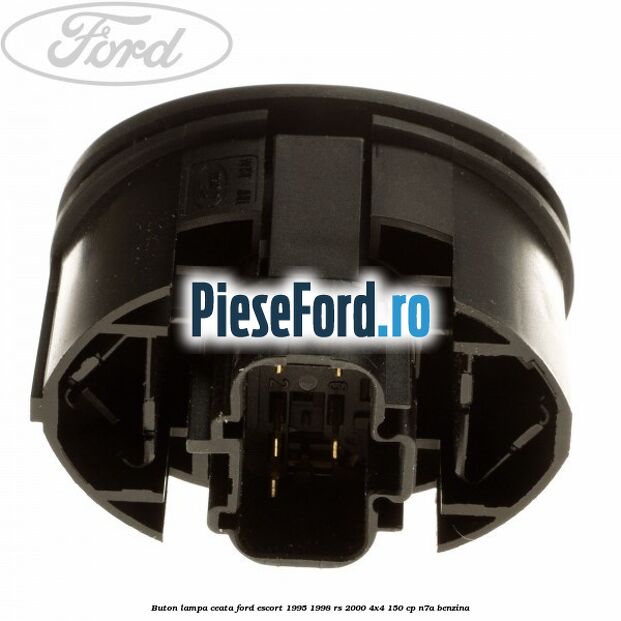 Buton lampa ceata Ford Escort 1995-1998 RS 2000 4x4 150 cp Buton lampa ceata Ford Escort 1995-1998 RS 2000 4x4 150 cp N7A benzina