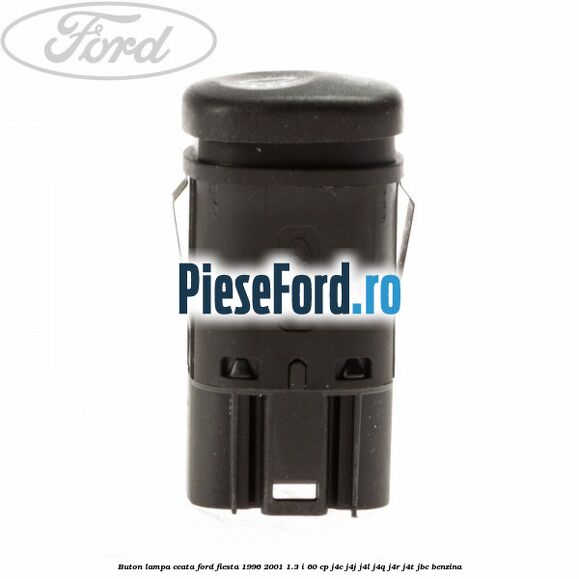 Buton lampa ceata Ford Fiesta 1996-2001 1.3 i 60 cp J4C, J4J, J4L, J4Q, J4R, J4T, JBC benzina