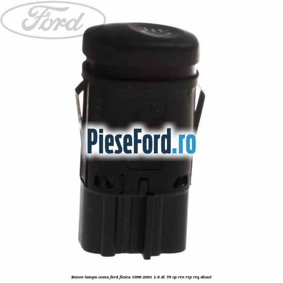 Buton lampa ceata Ford Fiesta 1996-2001 1.8 DI 75 cp RTN, RTP, RTQ diesel