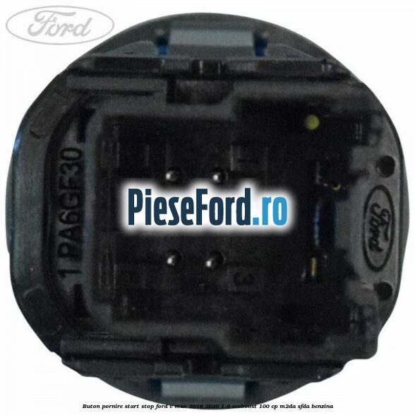 Buton pornire start stop Ford C-Max 2016-2020 1.0 EcoBoost 100 cp M2DA, SFDA benzina