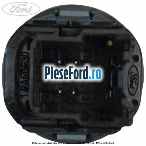 Buton pornire start stop Ford Grand C-Max 2016-2020 2.0 TDCi 170 cp T8DE diesel