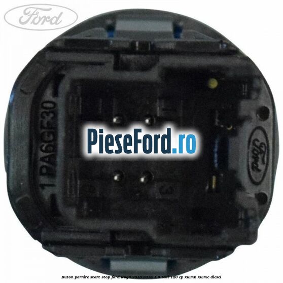 Buton pornire start stop Ford Kuga 2016-2018 1.5 TDCi 120 cp XWMB, XWMC diesel