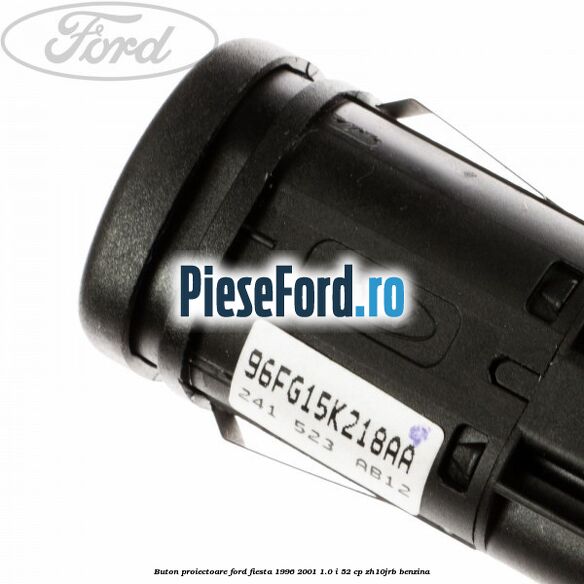 Buton proiectoare Ford Fiesta 1996-2001 1.0 i 52 cp ZH10JRB benzina