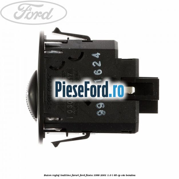 Buton reglaj inaltime faruri Ford Fiesta 1996-2001 1.0 i 65 cp C4E benzina