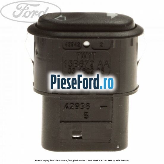 Buton reglaj inaltime scaun fata Ford Escort 1995-1998 1.8 16V 105 cp RDA benzina