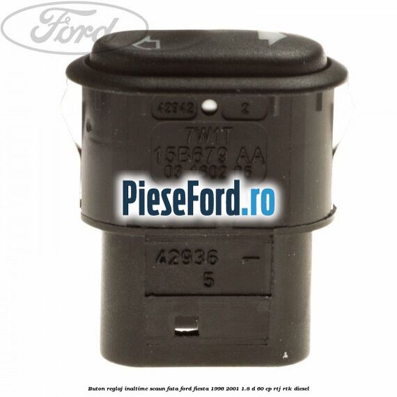 Buton reglaj inaltime scaun fata Ford Fiesta 1996-2001 1.8 D 60 cp Buton reglaj inaltime scaun fata Ford Fiesta 1996-2001 1.8 D 60 cp RTJ, RTK diesel