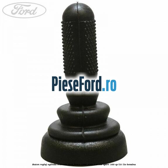 Buton reglaj oglinda manuala Ford Fiesta 1996-2001 1.6 16V Sport 103 cp L1T, L1V benzina