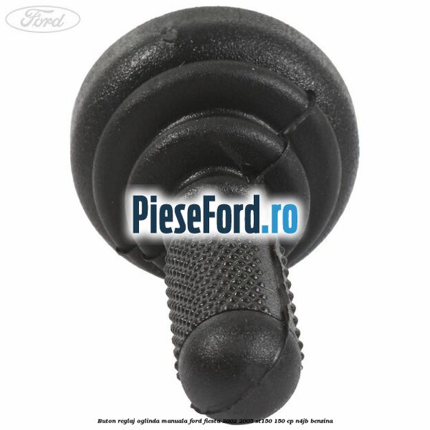 Buton reglaj oglinda manuala Ford Fiesta 2002-2005 ST150 150 cp N4JB benzina