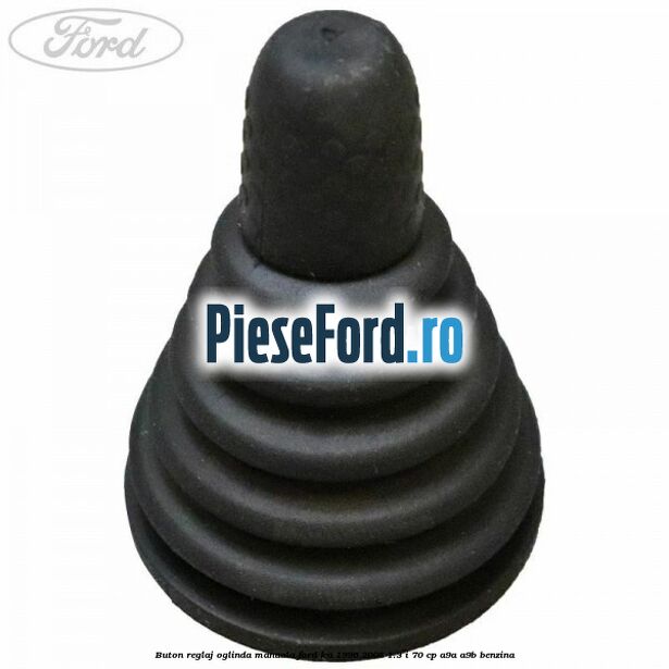 Buton reglaj oglinda manuala Ford Ka 1996-2008 1.3 i 70 cp A9A, A9B benzina