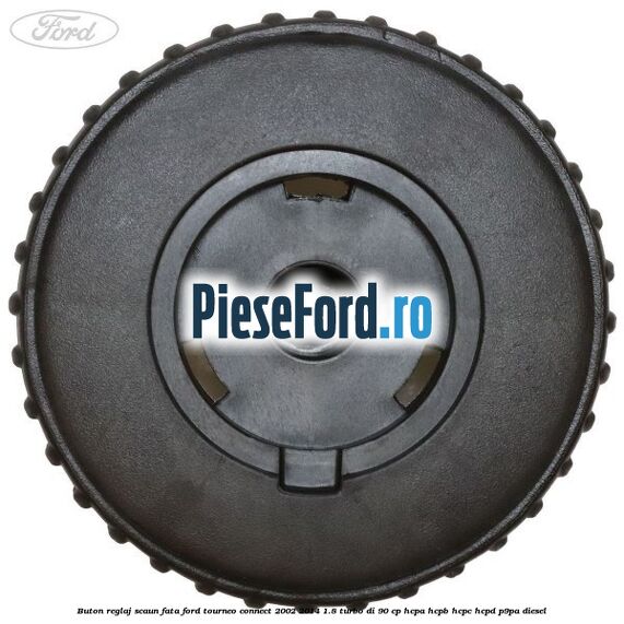 Buton reglaj scaun fata Ford Tourneo Connect 2002-2014 1.8 Turbo Di 90 cp HCPA, HCPB, HCPC, HCPD, P9PA diesel