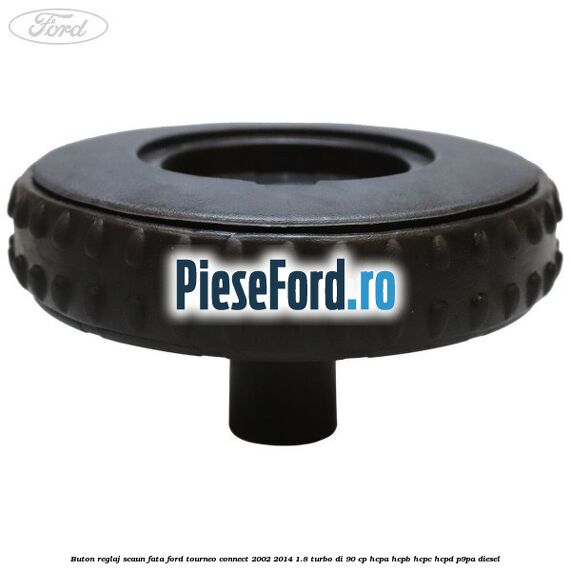 Buton reglaj scaun fata Ford Tourneo Connect 2002-2014 1.8 Turbo Di 90 cp HCPA, HCPB, HCPC, HCPD, P9PA diesel