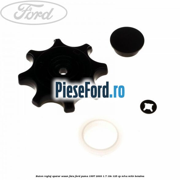 Buton reglaj spatar scaun fata Ford Puma 1997-2003 1.7 16V 125 cp MHA, MHB benzina