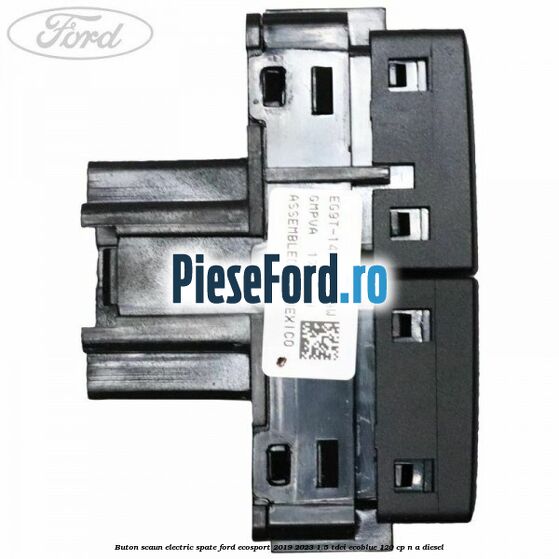 Buton scaun electric spate Ford EcoSport 2019-2023 1.5 TDCi EcoBlue 120 cp n/a diesel