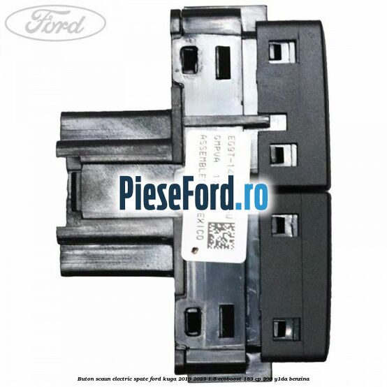 Buton scaun electric spate Ford Kuga 2019-2023 1.5 EcoBoost 183 cp 996, Y1DA benzina